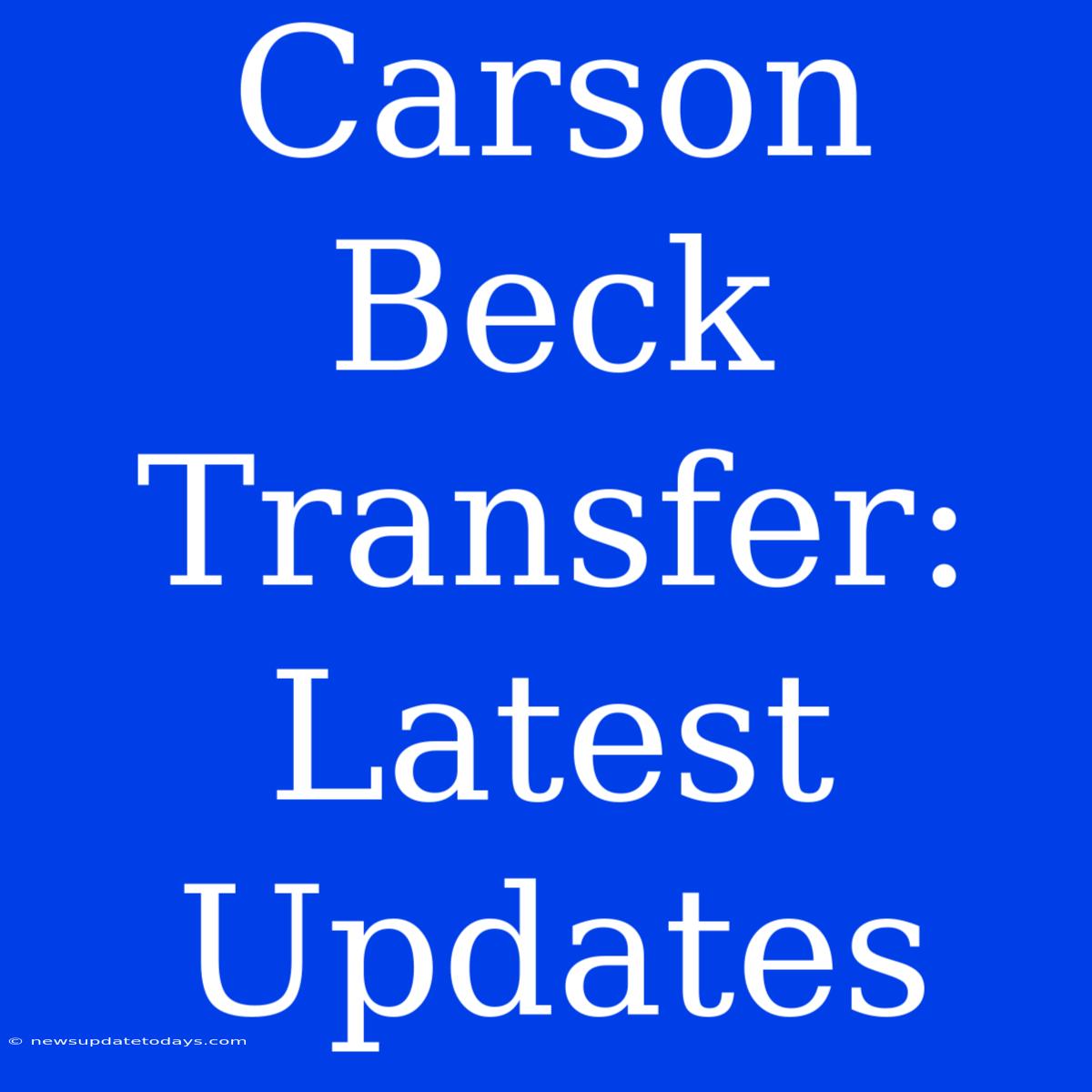 Carson Beck Transfer: Latest Updates