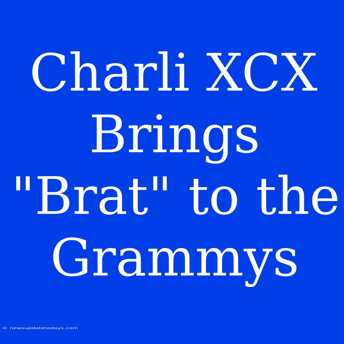 Charli XCX Brings 