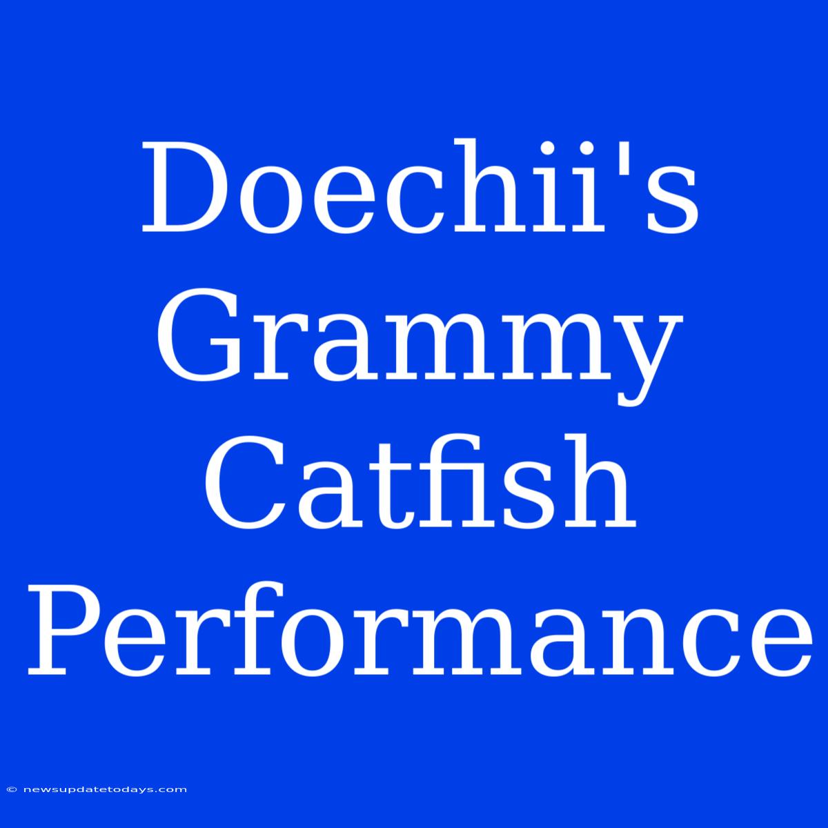 Doechii's Grammy Catfish Performance