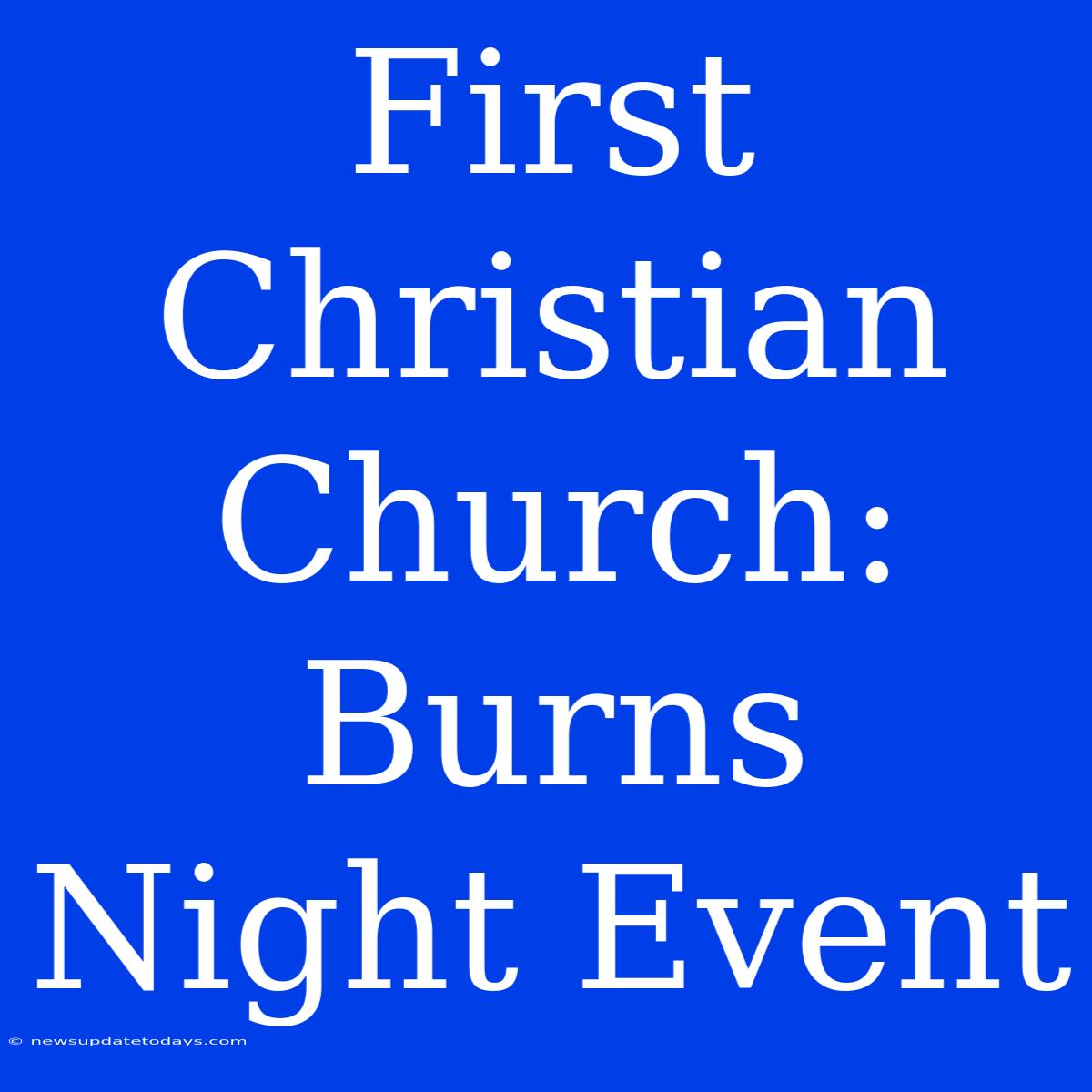 First Christian Church: Burns Night Event