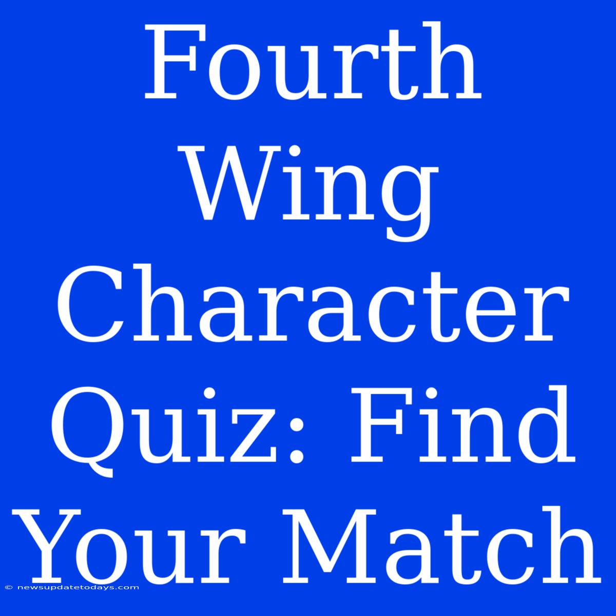 Fourth Wing Character Quiz: Find Your Match