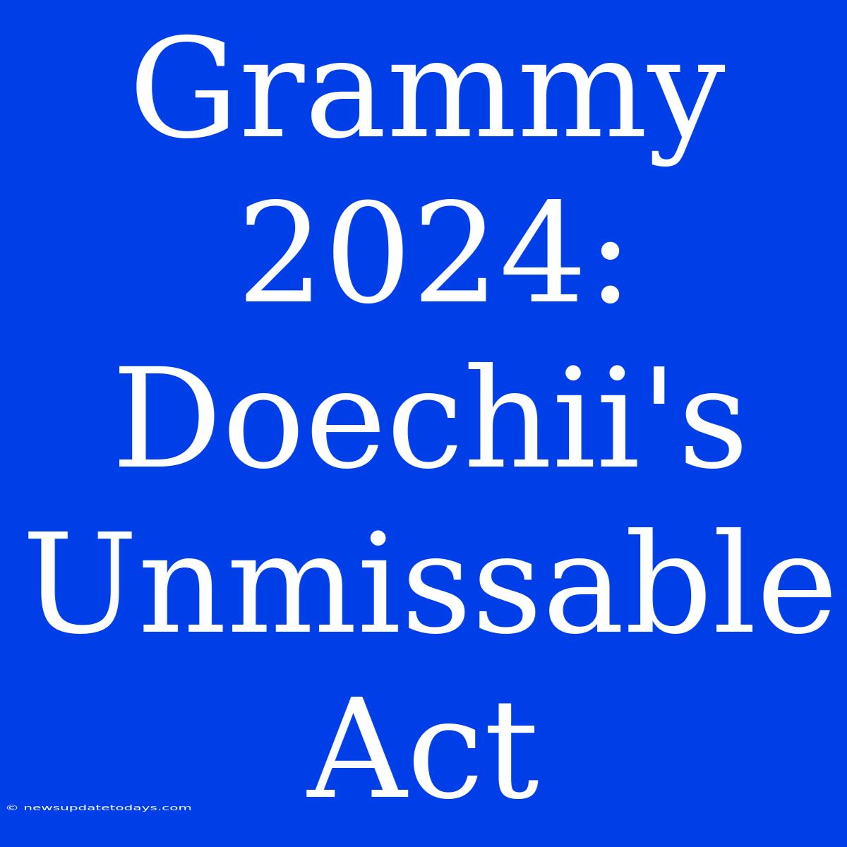 Grammy 2024: Doechii's Unmissable Act