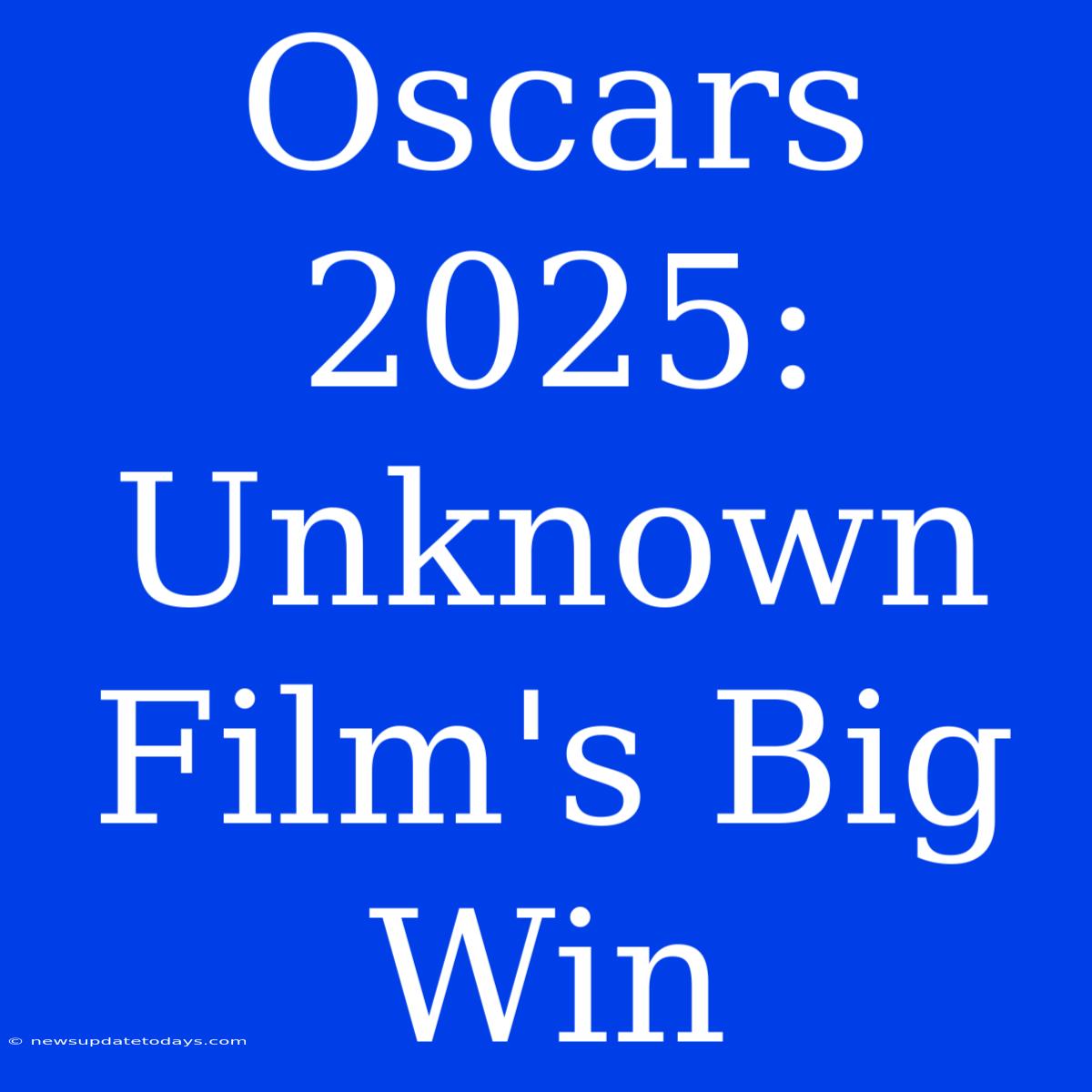 Oscars 2025: Unknown Film's Big Win