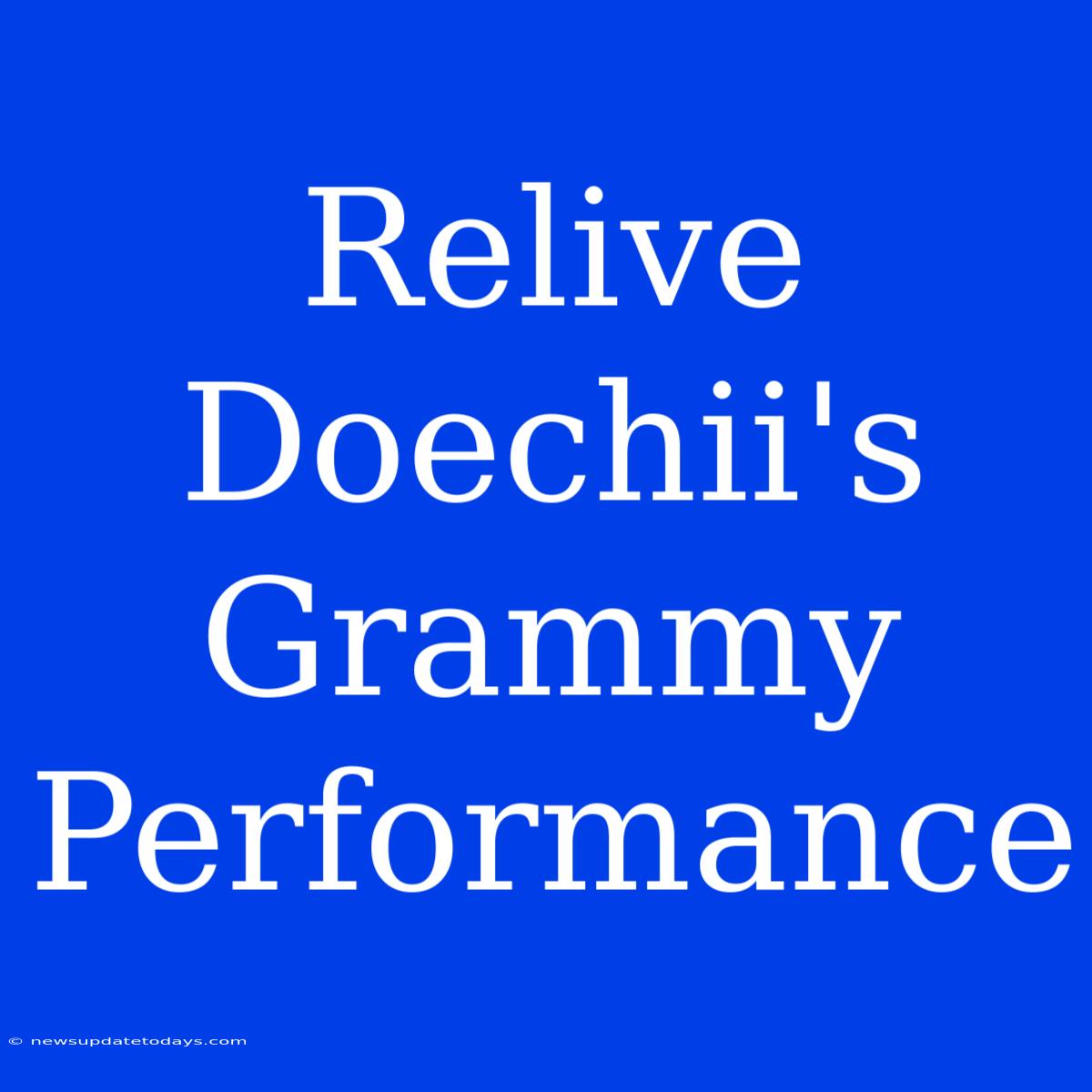 Relive Doechii's Grammy Performance