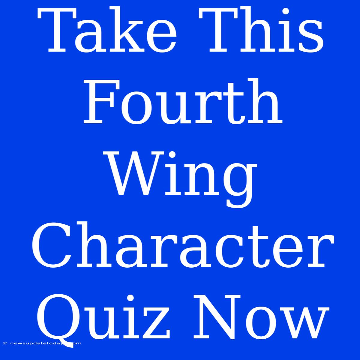 Take This Fourth Wing Character Quiz Now