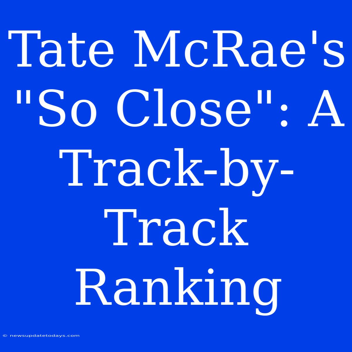 Tate McRae's 